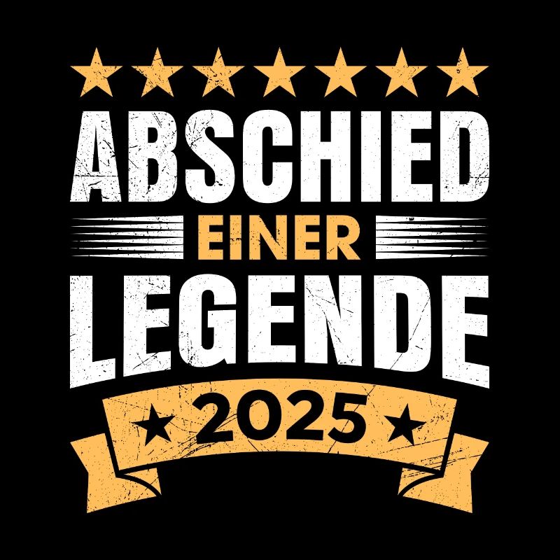 Ruhestand ABSCHIED EINER LEGENDE 2025 Lustiges