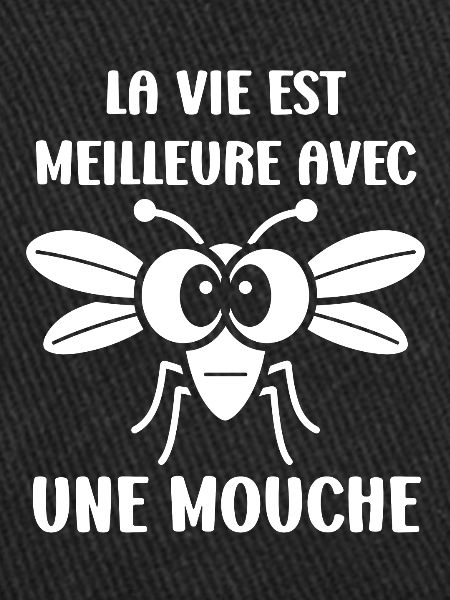 Insecte Citation humour mouche