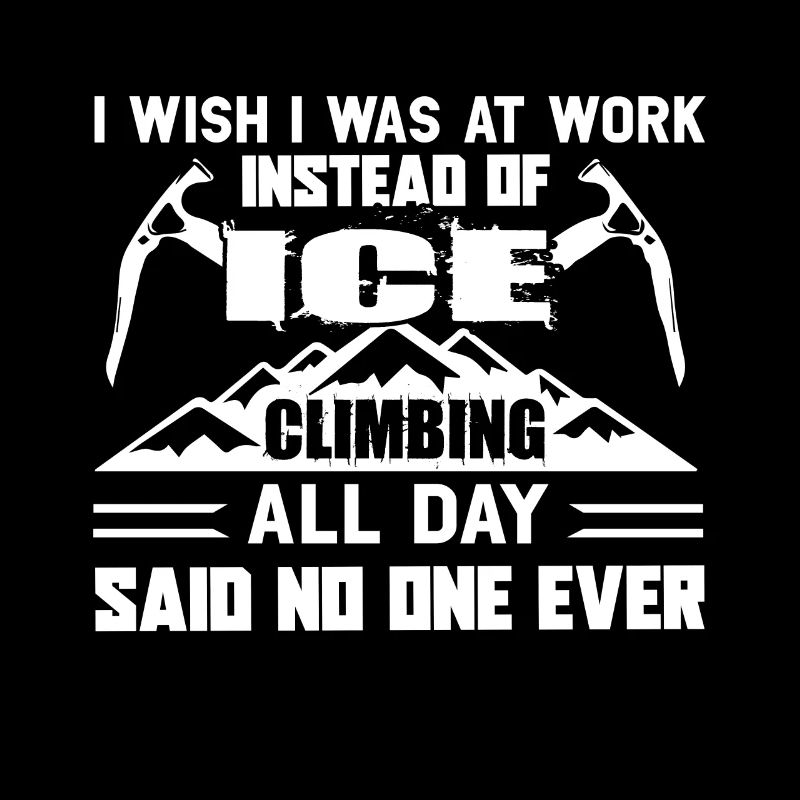 I Was At Work Instead Of Climbing