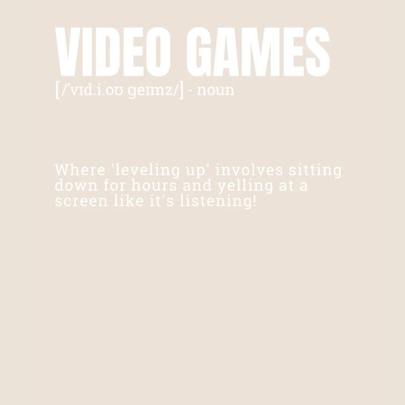 Funny Definition for Video Games Indoor Hobbies De