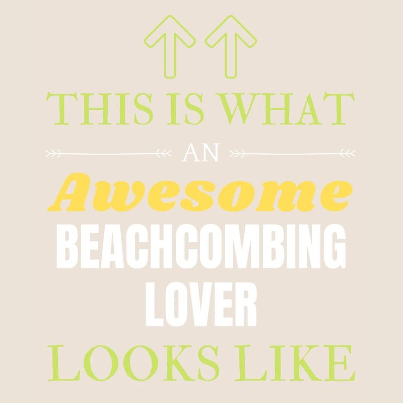 This is what an awesome Beachcombing lover looks l
