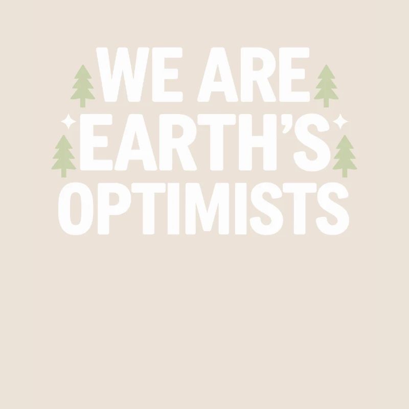 Klimaoptimismus, Tag Der Erde, Nachhaltigkeit