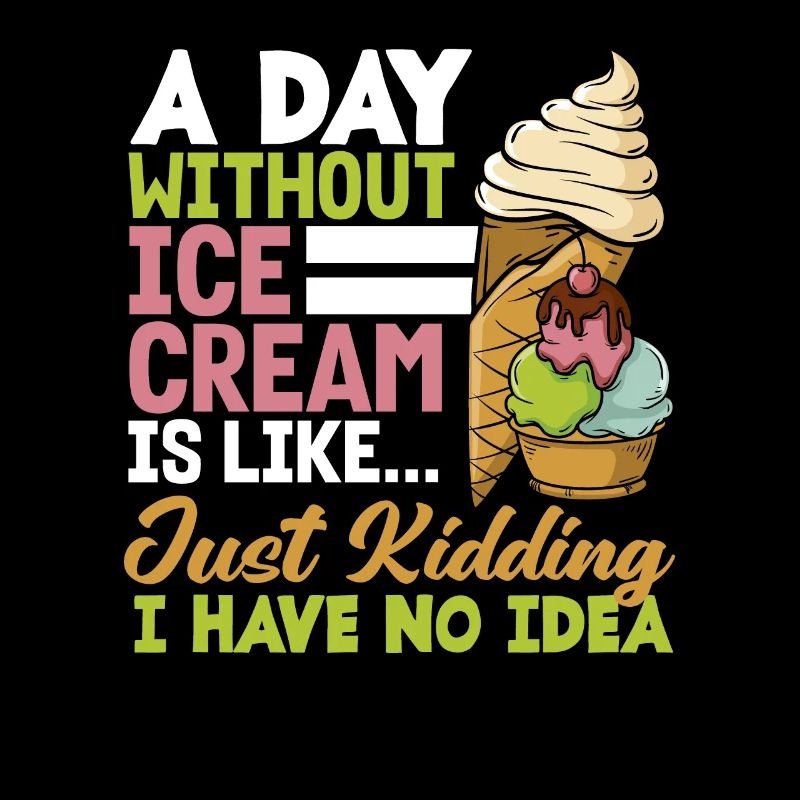 Une journée sans glace, c’est comme... Aucune idée