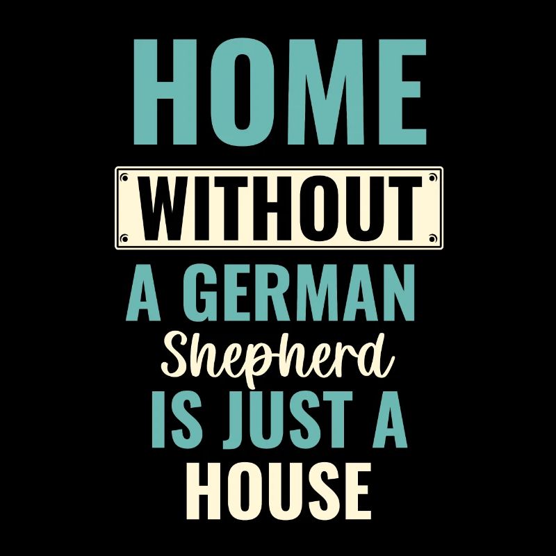 Ein Zuhause ohne einen Deutschen Schäferhund ist nur ein Haushund