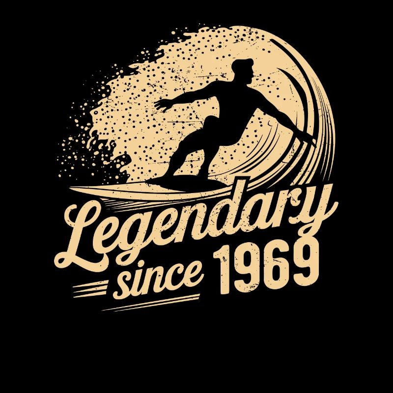 Legendary since 1969 Birthday Surfer