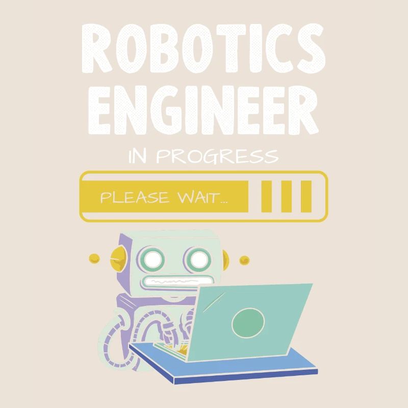 Robotics Engineer In Progress Please Wait