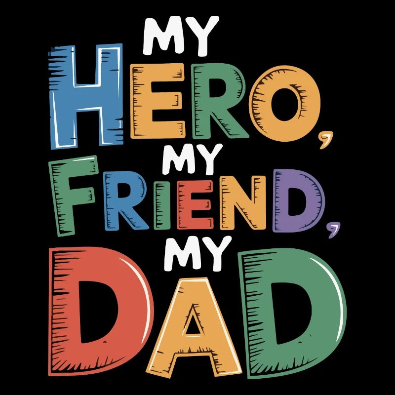 MON HÉROS, MON AMI, MON PÈRE
