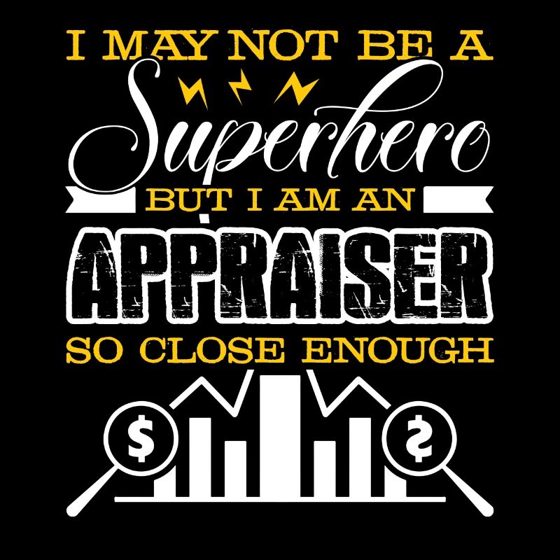 Appraiser I am An Appraiser