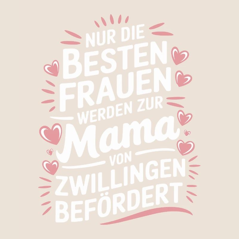 Zwillingsmama Zwillings Mutter, Mama von Zwillinge