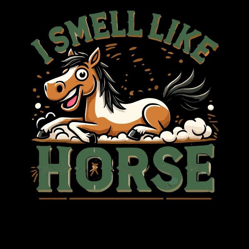 Ich rieche wie ein Pferd