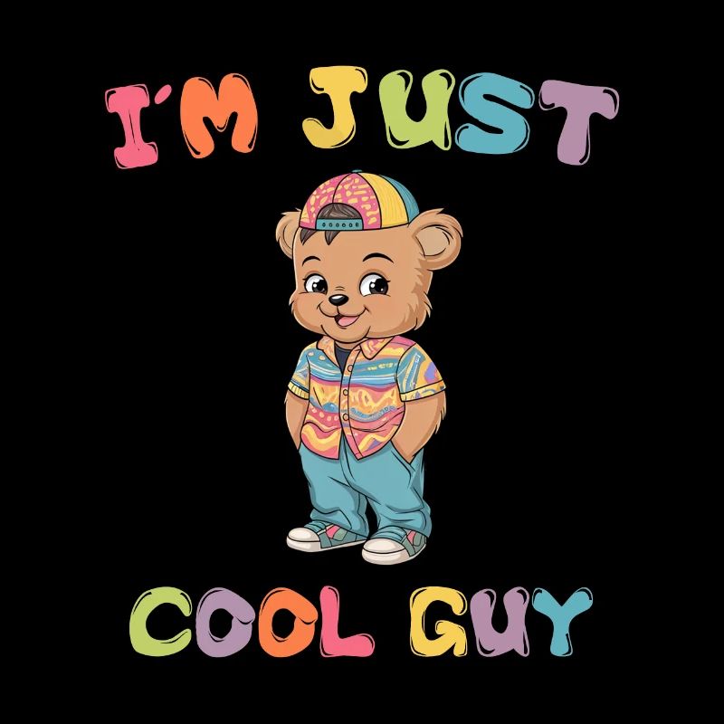 je suis juste un mec cool Tedybär Bär