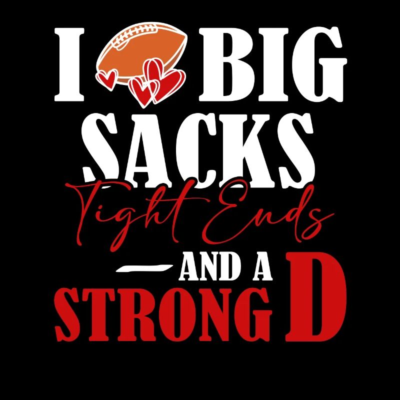 Ich Liebe Große Sacks, Tight Ends Und Eine Starke