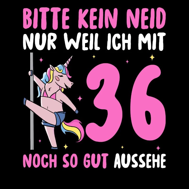 Bitte Kein Neid 36 Geburtstag