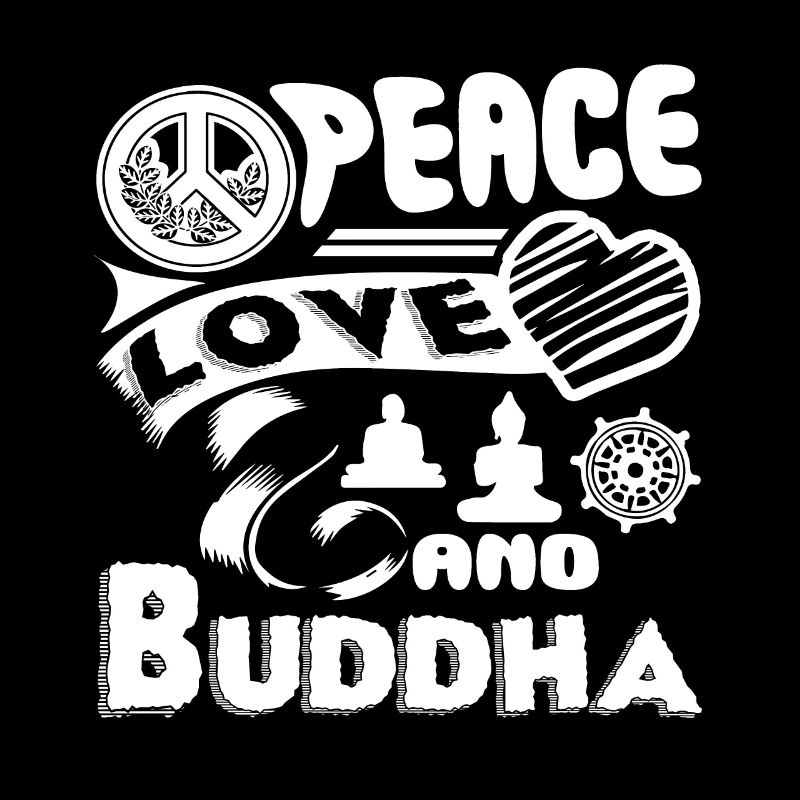 Buddha Peace Love Buddha