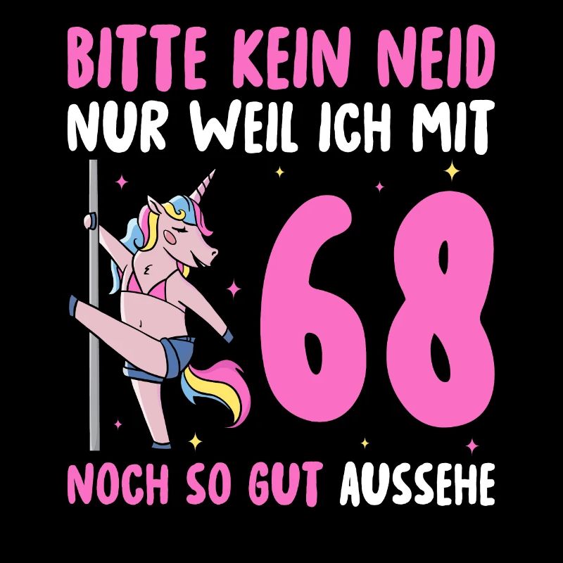 Bitte Kein Neid 68 Geburtstag