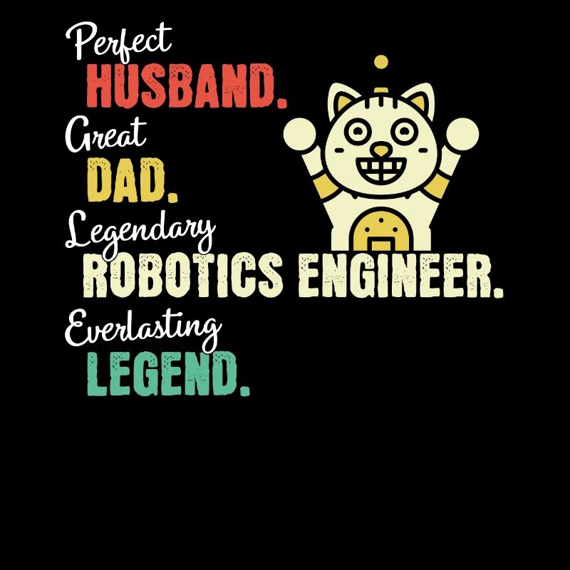 Robotics Engineer Dad