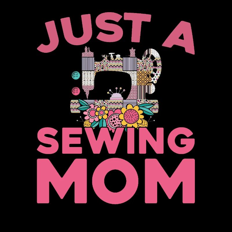 Sewing Machine Just A Sewing Mom
