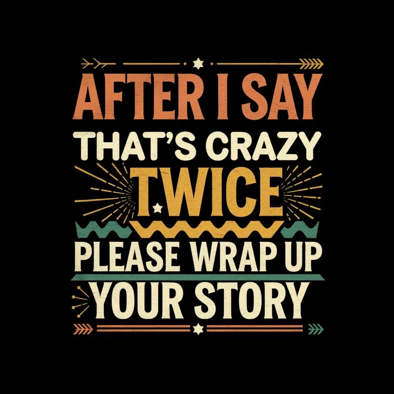 After Two 'That's Crazy' Wrap Up Story 1 9