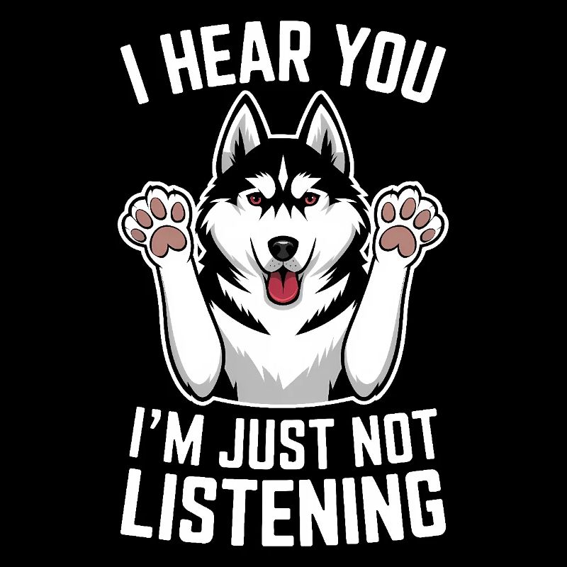 Siberian Husky Spruch Siberian Huskies Geschenk
