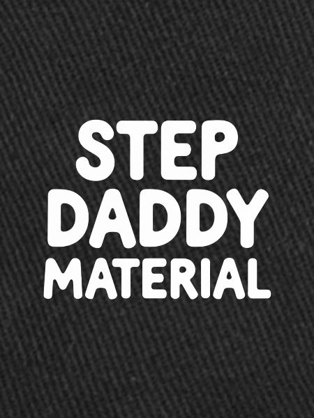 Step Daddy Material 13