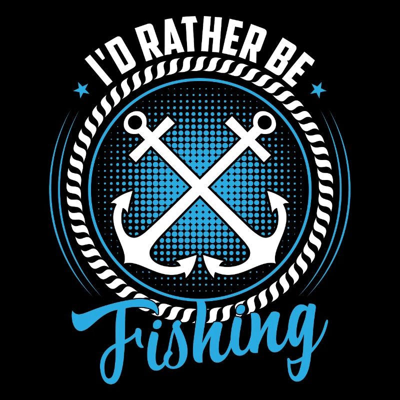 I'd Rather Be Fishing
