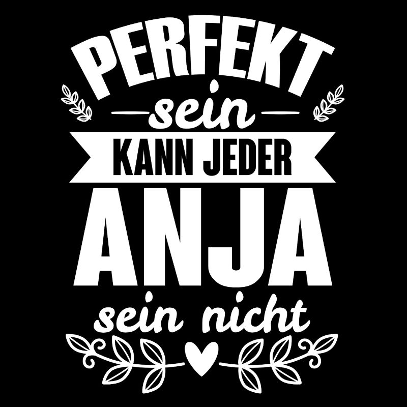 Anja - Perfekt Sein Kann Jeder Anja Nicht