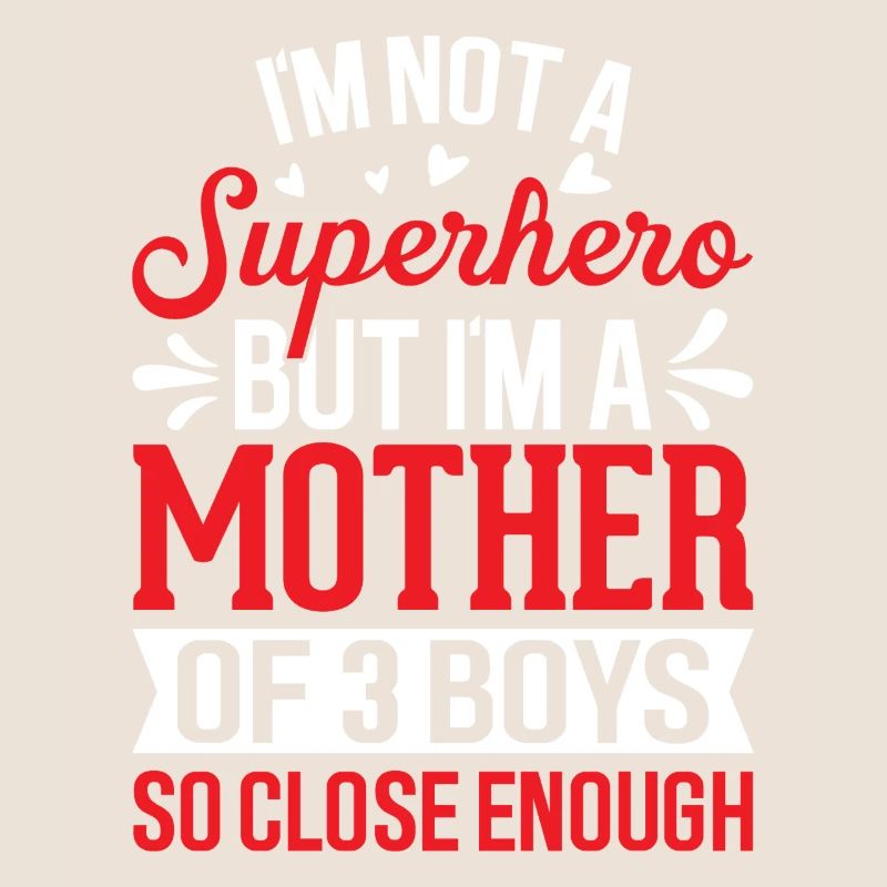 Ich bin eine Mutter von 3 Jungs Lustige Mutter Von Jungs Mutter