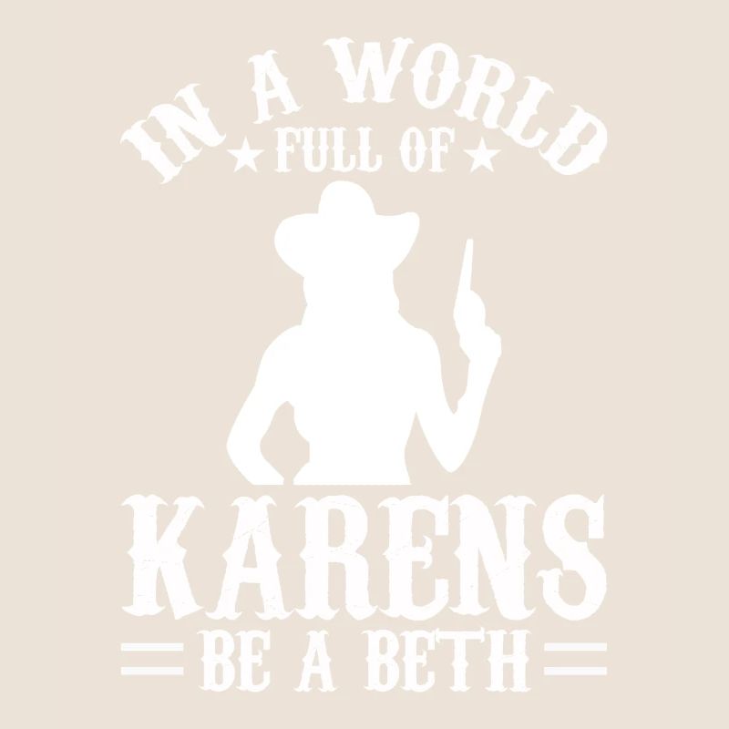 Frauen In Einer Welt Voller Karens - Sei Ein Beth
