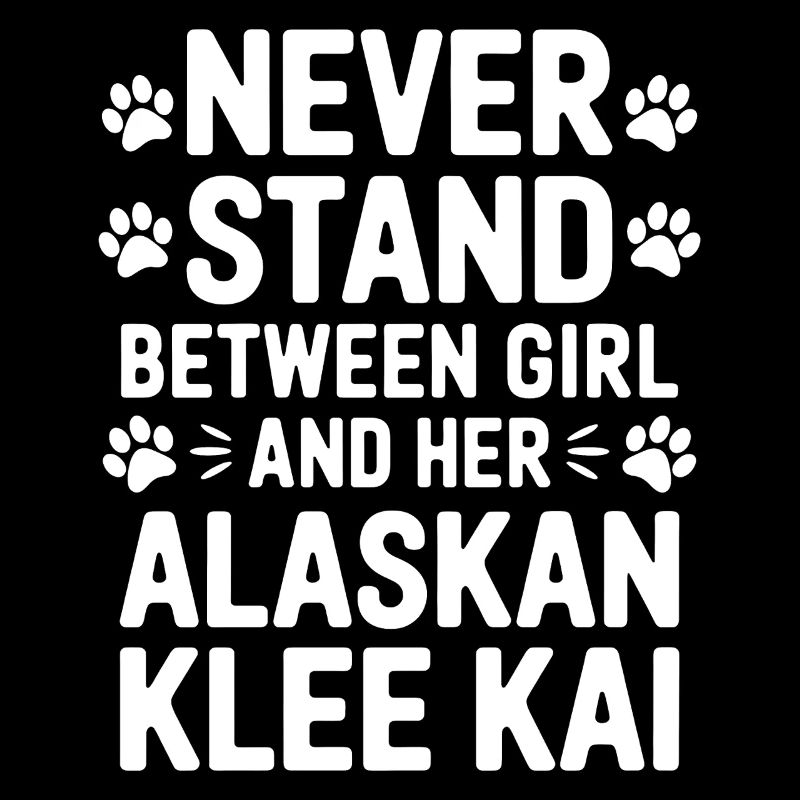 Alaskan Klee Kai Spruch Alaskan Klee Kai Geschenk