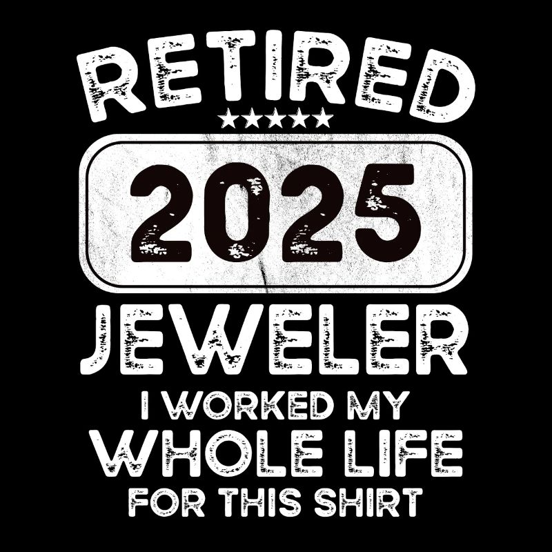 Retired Juweler 2025