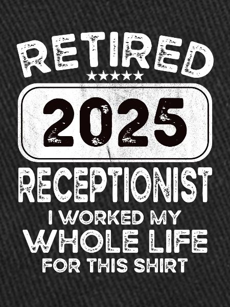 Retired Receptionist 2025