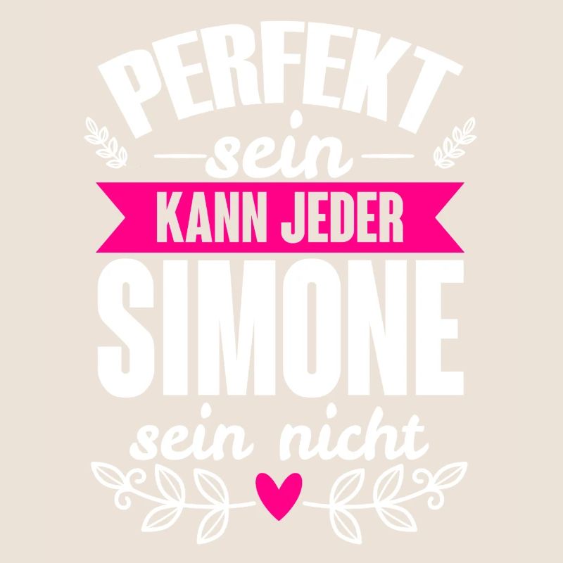 Simone - Perfekt Sein Kann Jeder Simone Nicht