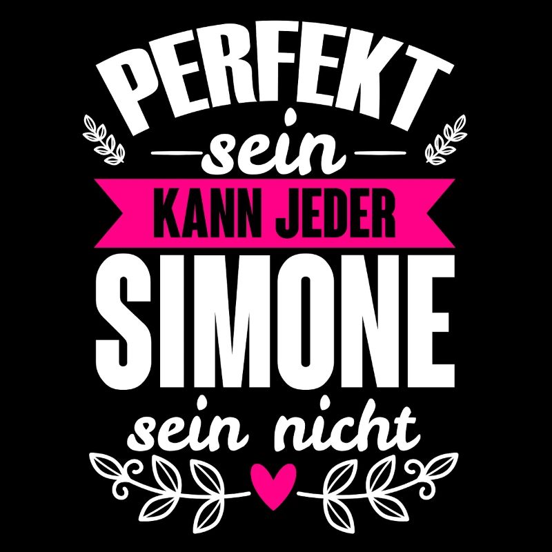 Simone - Perfekt Sein Kann Jeder Simone Nicht