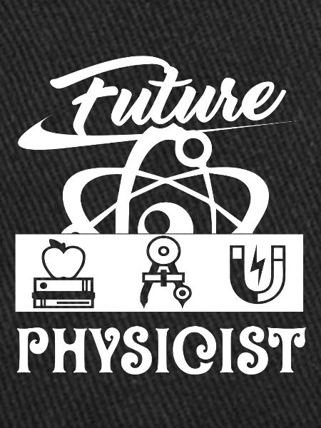 Physicist Future Physicist