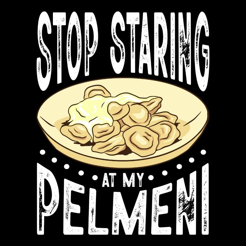 Arrête de regarder mon pelmeni