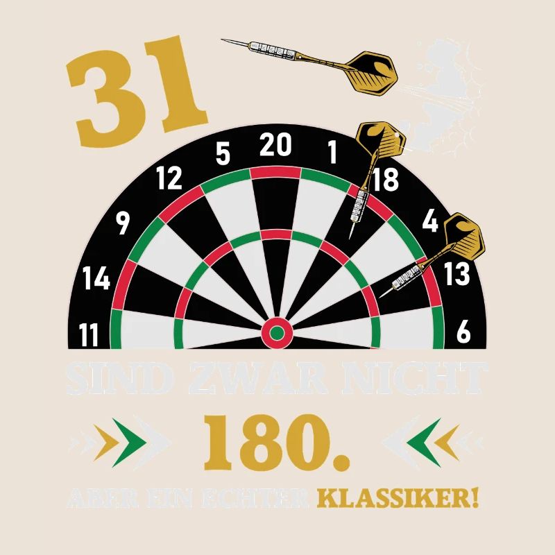 Les fléchettes 31 ne sont pas des fléchettes d’anniversaire de 180