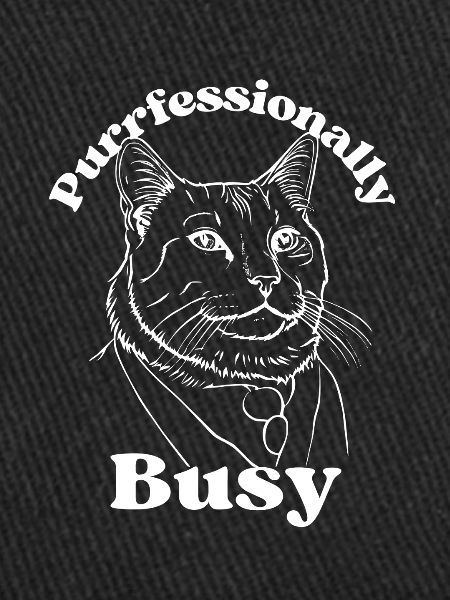 Purrfessionally Busy