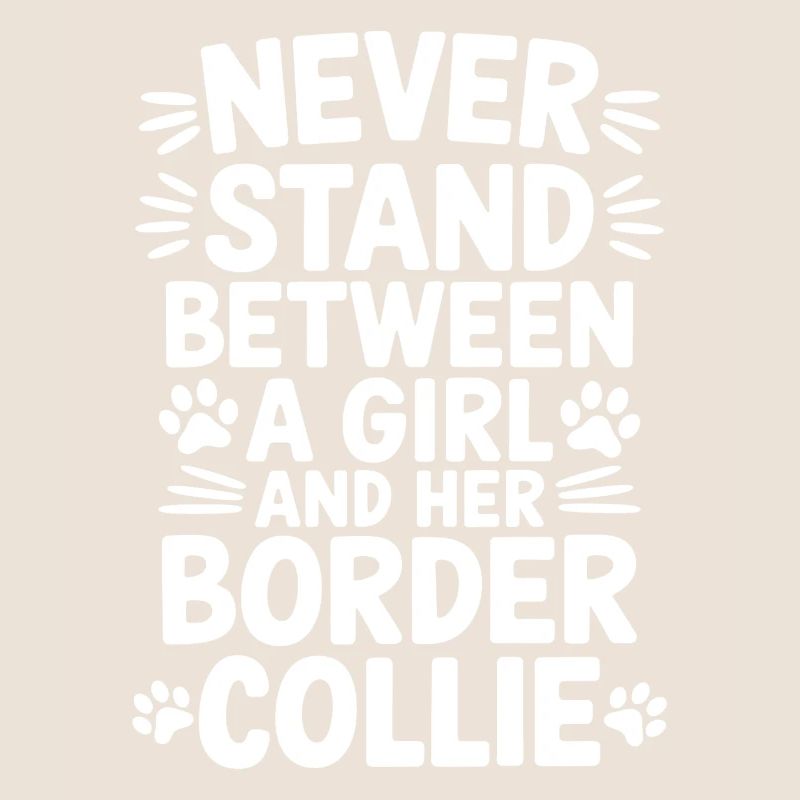 Border Collie Spruch Lustig Border Collie Geschenk