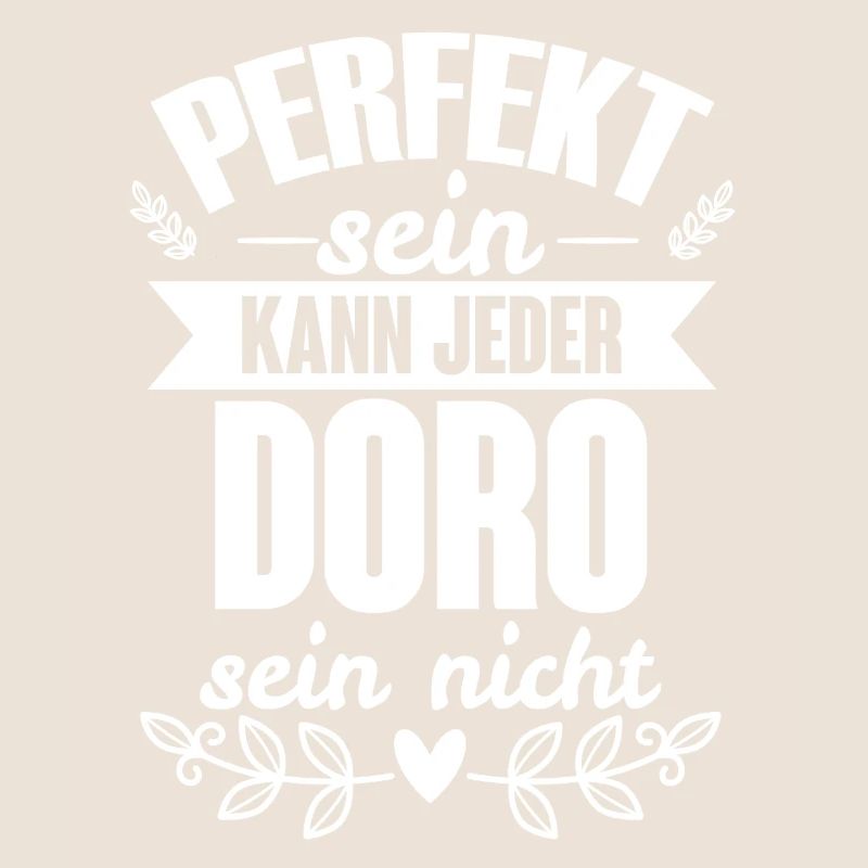 Doro - Perfekt Sein Kann Jeder Doro Sein Nicht