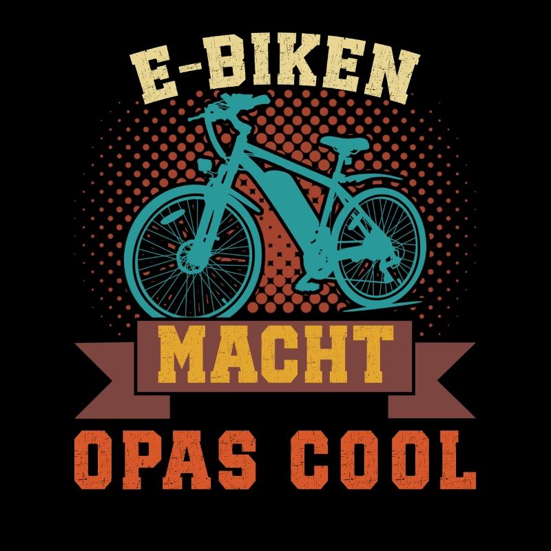 Opa E-BIKEN MACHT OPAS COOL EBike Lustiges