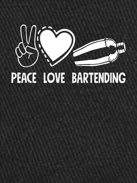 Peace Love Bartending