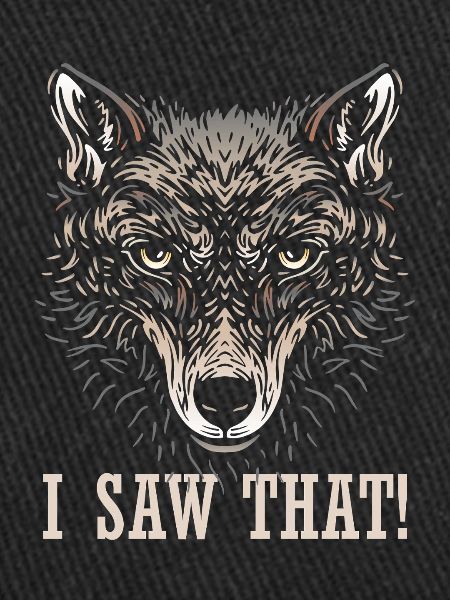 Wolf - I saw that