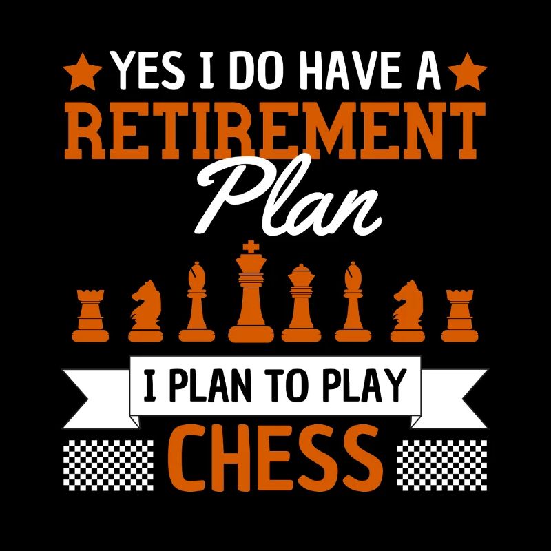Drôle de plan de retraite dicton d’échecs