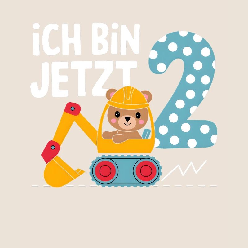 Ich bin jetzt 2 Bagger Bär 2. Geburtstag