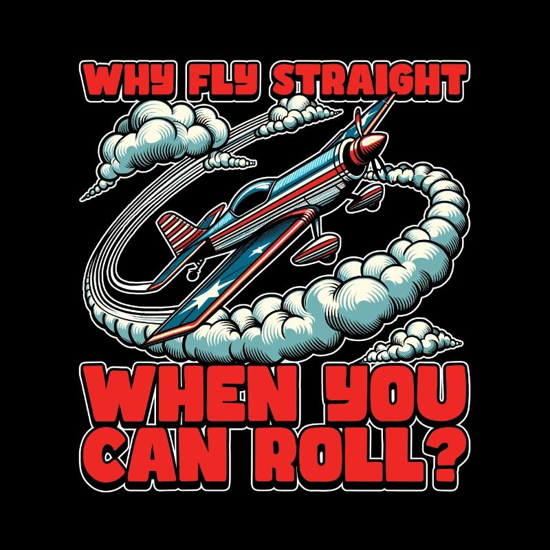 Aerobatic Pilot Why Fly Straight When Glider Pilot