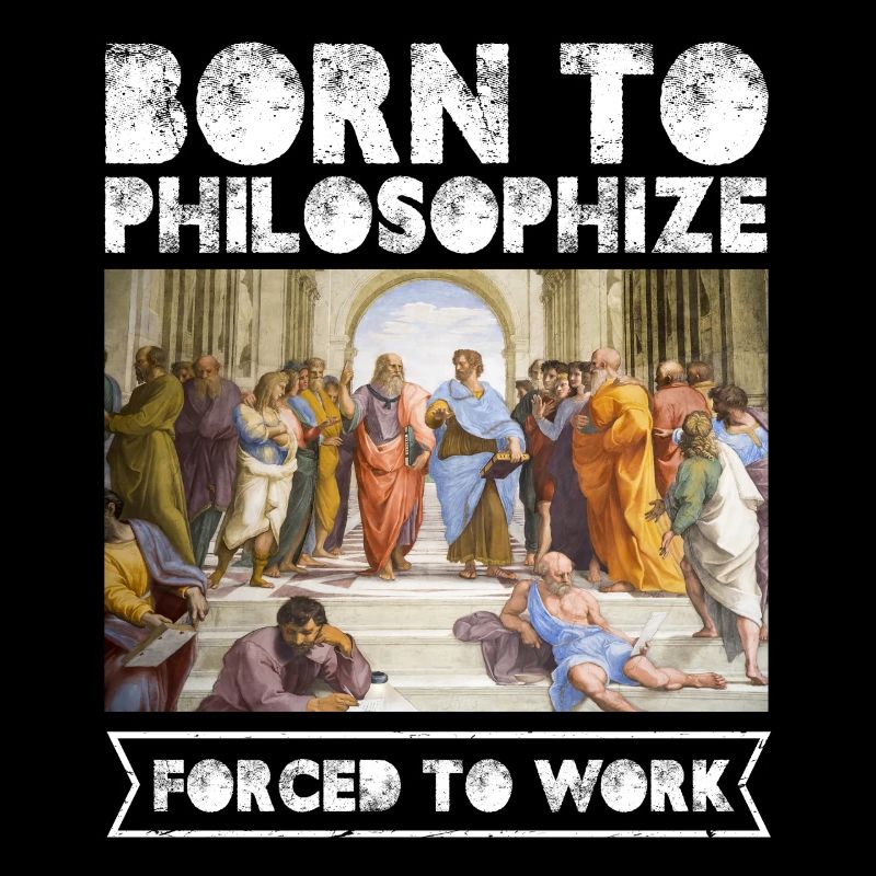 Né pour philosopher Forcé de travailler