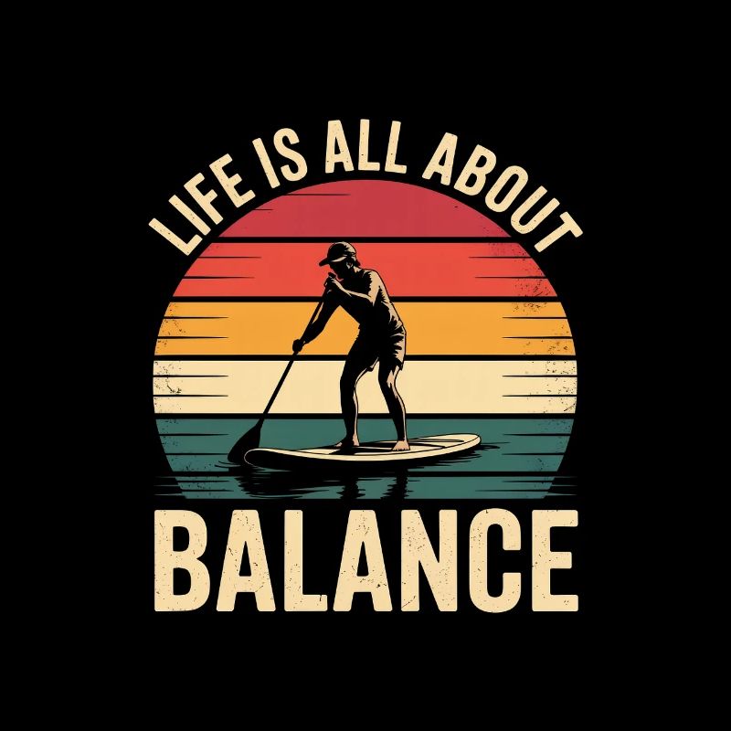 La vie est une question d’équilibre Retro Paddleboard
