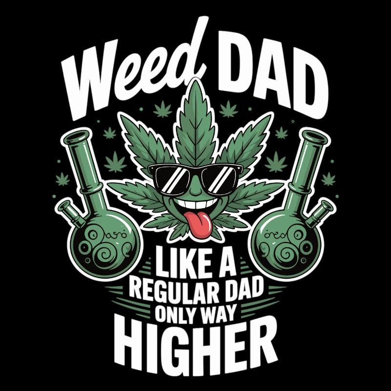 Weed Dad Gift Idea
