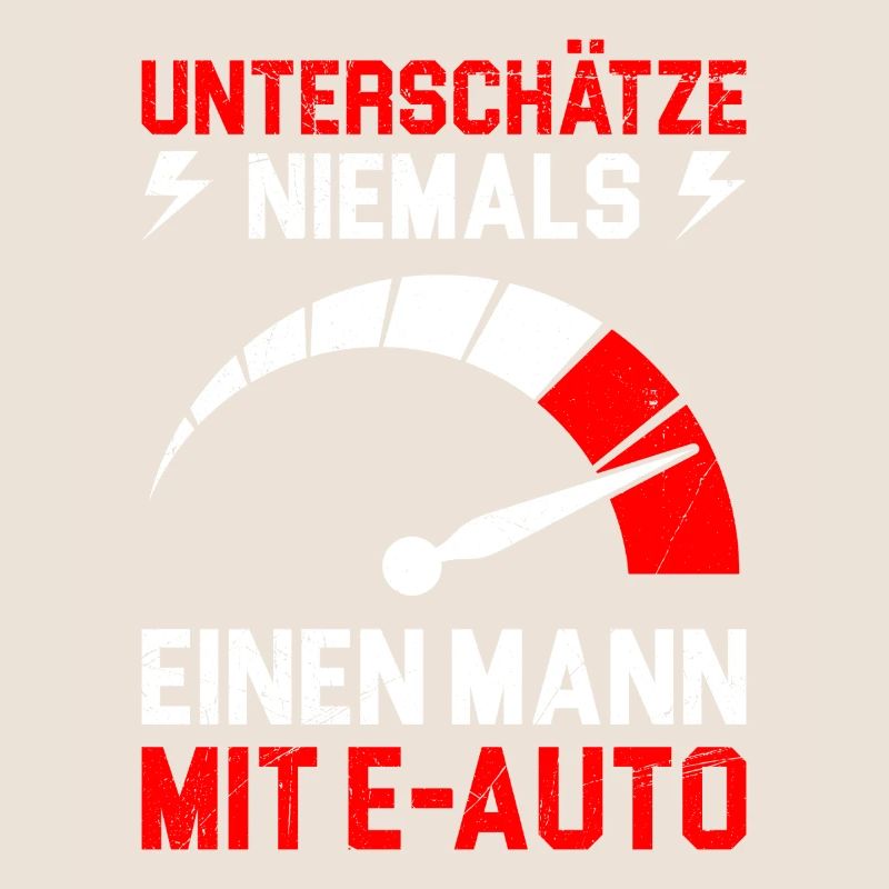 E-Auto UNTERSCHÄTZE NIEMALS EINEN MANN MIT E AUTO