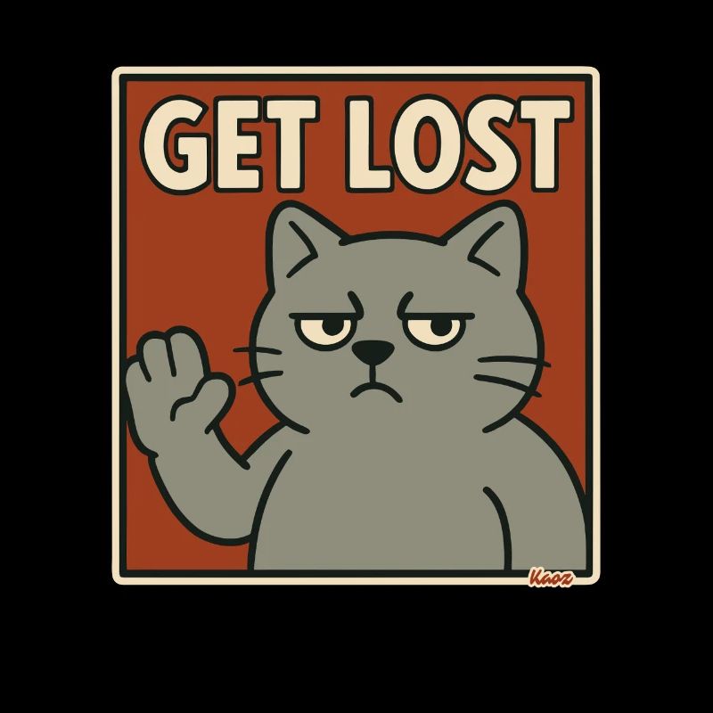 Genervte Katze mit Spruch Hau ab